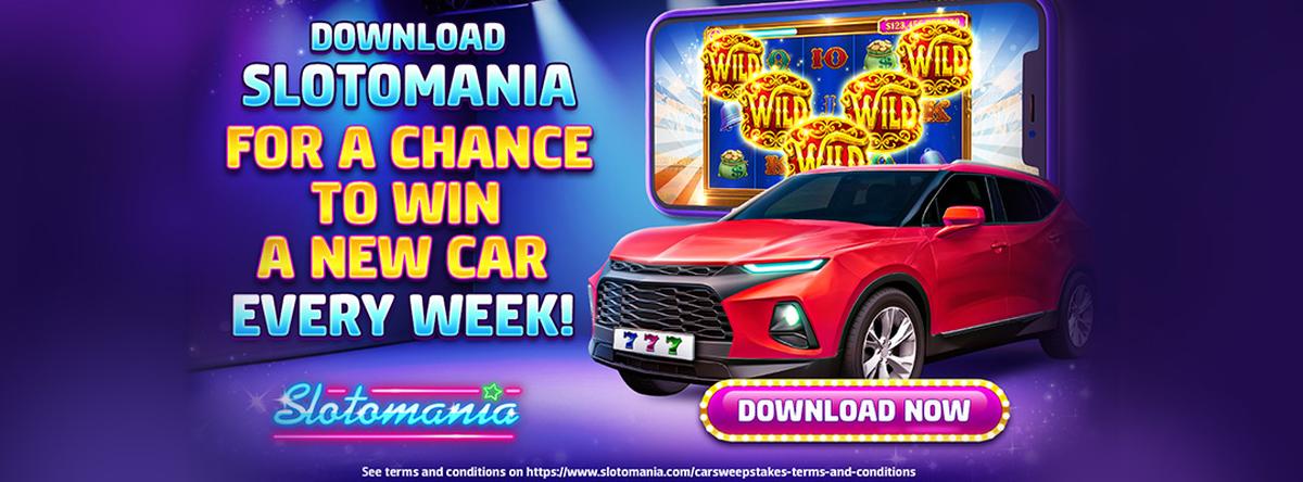 Download Slotomania for a chance to win a new car every week!