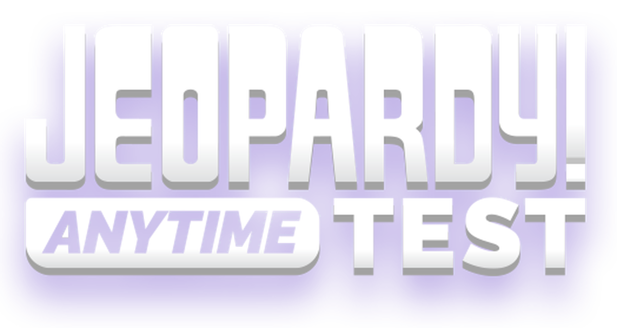 Jeopardy! Anytime Test