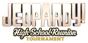 Jeopardy! High School Reunion Tournament