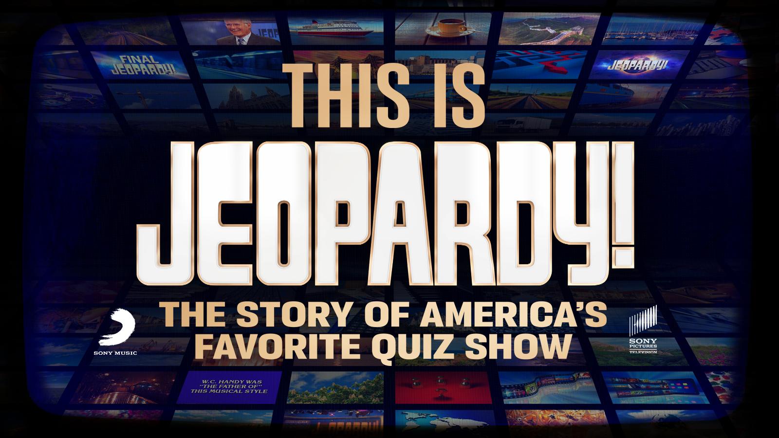 This is Jeopardy! The Story of America's Favorite Quiz Show
