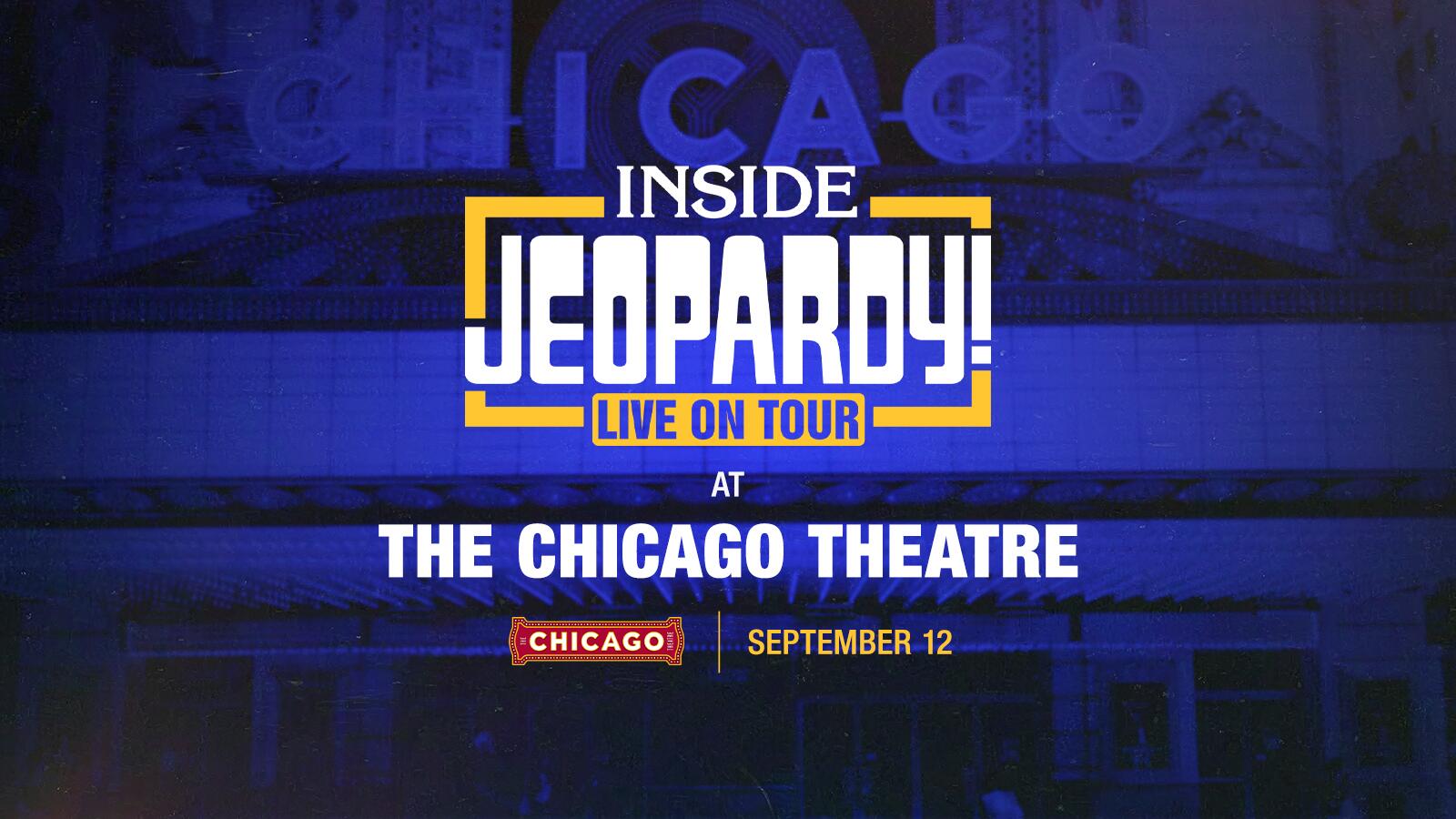 Inside Jeopardy! Live on Tour at The Chicago Theatre - 9/12/25