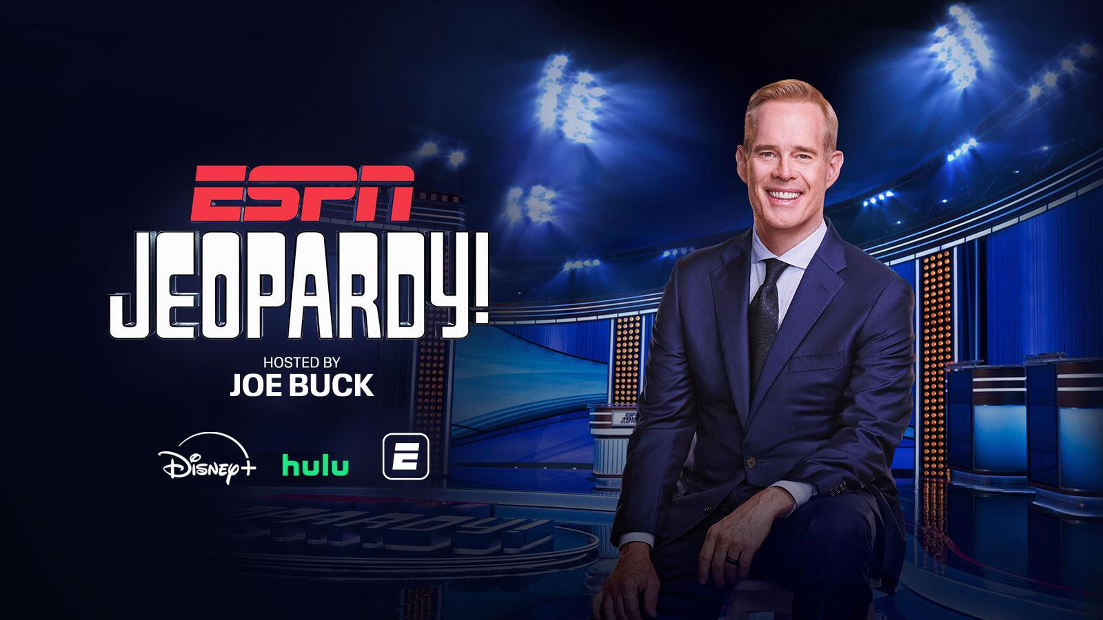 ESPN Jeopardy! Hosted by Joe Buck Stream on Disney Plus, Hulu, and ESPN