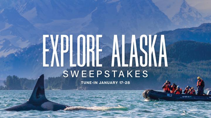 Scenery of Alaska with text that reads, "Explore Alaska Sweepstakes"
