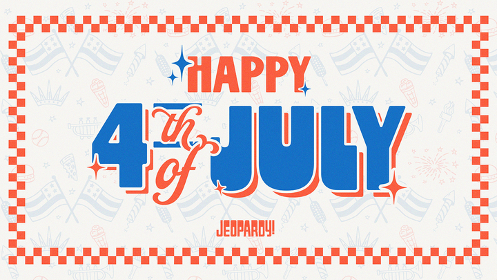 Happy 4th of July from Jeopardy!