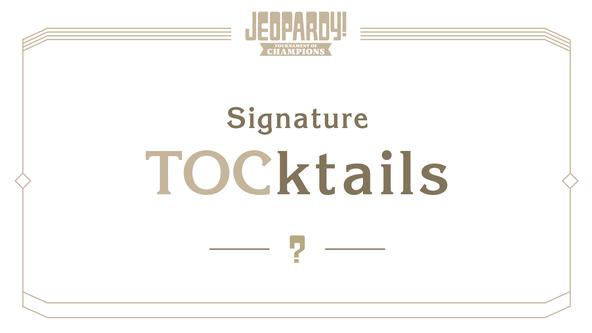Signature TOCktails